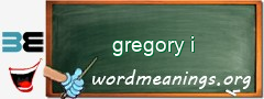 WordMeaning blackboard for gregory i